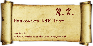 Maskovics Káldor névjegykártya